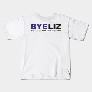 BYE LIZ Truss gone! UK Politics Kids T-Shirt